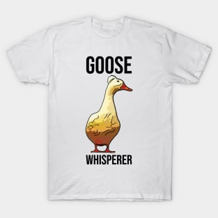 Funny Goose Whisperer T-Shirt